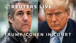 LIVE: Donald Trump expected in court for Michael Cohen testimony against him