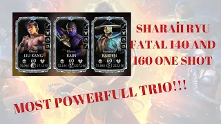 SHARAİ RYU FATAL 140-160 ONE SHOT| THE POWER OF TEAM SOAKED| MK MOBİLE TÜRKÇE 💯👍