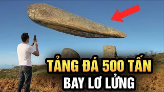 Tảng Đá 500 Tấn Lơ Lửng Trên Không Thách Thức Mọi Định Luật Vật Lý - Khoa Học Không Thể Giải Thích