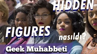 HIDDEN FIGURES - İnceleme ve Yorum - "Irkçılık Kötüdür!!"