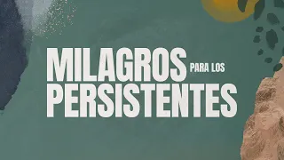 MILAGROS PARA LOS PERSISTENTES | Alexander Figueroa | Domingo 21 Abril 2024