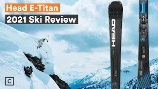 2021 Head E-Titan Ski Review | Curated