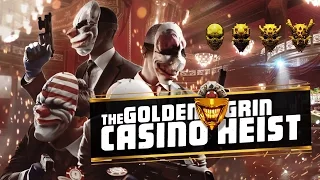 [Payday 2] Golden Grin Casino - Death Wish (Loud)
