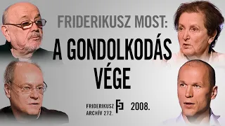 FRIDERIKUSZ MOST: A GONDOLKODÁS VÉGE, 2008. /// Friderikusz Archív 272.