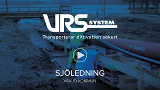 VRS-SYSTEM - Sjöförlagda ledningar, sjöledning – Växjö kommun