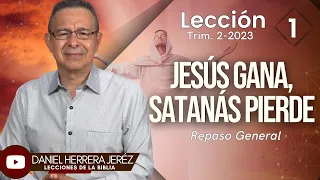 DANIEL HERRERA - LECCIÓN ESCUELA SABÁTICA - INTRODUCCIÓN 1 - TRIMESTRE 2-2023