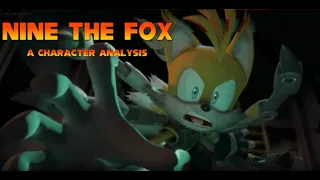 Sonic Prime - Nine the Fox: A Character Analysis - Did he care for Sonic?