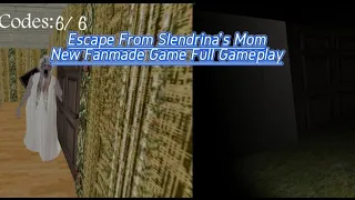 Escape From Slendrina's Mom New Fanmade Game Full Gameplay