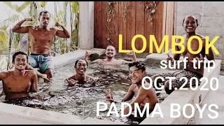 Surf Trip To LOMBOK with Padma Boys