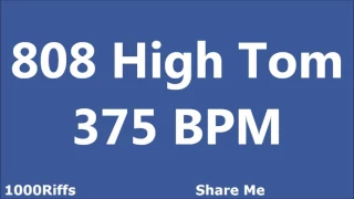 808 High Tom Metronome : 375 BPM