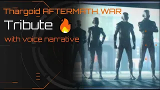 Thargoid Aftermath war: Tribute with voice narrative