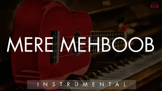 MERE MEHBOOB : INSTRUMENTAL || Kishore Kumar | Laxmikant - Pyarelal | Sanam | Om Swastik Music.
