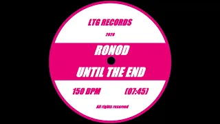 RONOD - Until The End