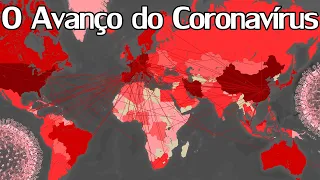 O Avanço Mundial do Coronavírus