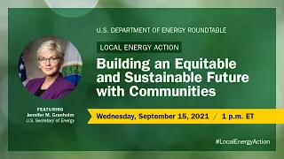 Local Energy Action: Building an Equitable and Sustainable Future with Communities