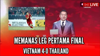 🔴SEDANG BERLANGSUNG Leg Pertama Final Piala AFF 2022 Hari Ini: Vietnam Jamu Thailand di Kandang
