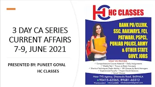 3 DAY CA SERIES CURRENT AFFAIRS 7 TO 9 JUNE,2021