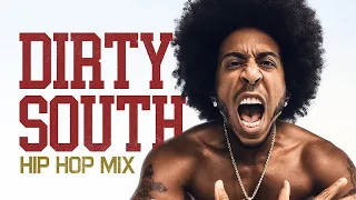 Dirty South Hip Hop Mix