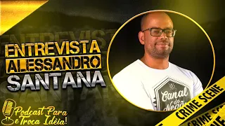 PARA E TROCA IDEIA COM ALESSANDRO SANTANA (CANAL DO NEGÃO)