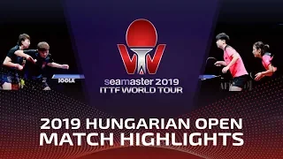 Chen Meng/Sun Yingsha vs Zhu Yuling/Wang Manyu | 2019 Hungarian Open Highlights (Final)