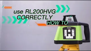 How To Use Rotary Laser Level Huepar RL200HVG ？