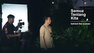 NOAH - Semua Tentang Kita ( Behind The Scenes )