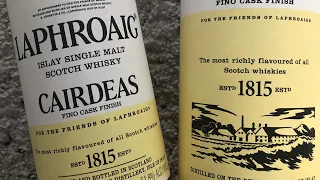 Laphroaig Cairdeas Fino Cask Finish - Fèis Ìle 2018: Review #180