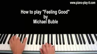 Feeling Good Piano Tutorial Michael Buble Nina Simone