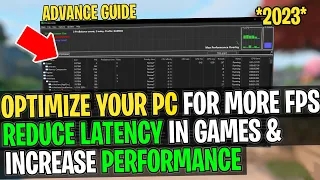 🔧Get MORE FPS & OPTIMIZE Your Gaming PC's With These *Advance* Settings To Increase FPS in 2023✅