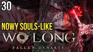 Zagrajmy w Wo Long: Fallen Dynasty - LATAJĄCY BOSS 🔥 [#30] Napisy PL