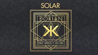 DORIAN - Diez años y un día (Álbum completo)