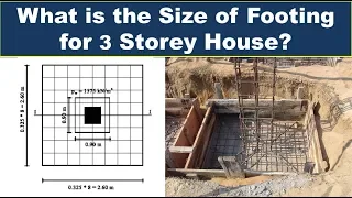 What is the Size of Footing for 3 storey Building? Size of Footing for House