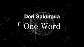 Dori Sakurada「One Word」