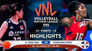 Li Yingying vs Yonkaira Peña | China vs Dominican Republic | Highlights | Women's VNL 2022 (HD)