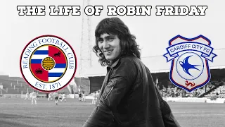 The Life Of Robin Friday | AFC Finners | Football History Documentary