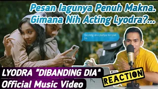 Lyodra - Dibanding Dia (Official Musik Video) REACTION | Penuh Makna #lyodra #dibandingdia