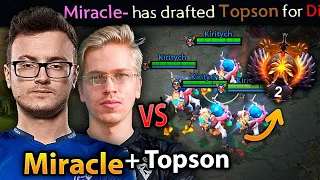 MIRACLE picks TOPSON for his team to fight the TOP 2 Rank CARRY in dota 2