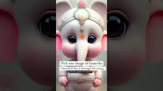 Pick One Image Of Ganesha 🙏🏻| Ganeshaji Has a Message For You 🙏🏻| Dr Shefali Gupta #shorts