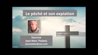 Le péché et son expiation - Jean-Marc Thobois