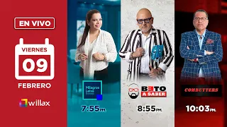 Willax en vivo - MILAGROS LEIVA ENTREVISTA - BETO A SABER - COMBUTTERS - 09/02/2024 | Willax