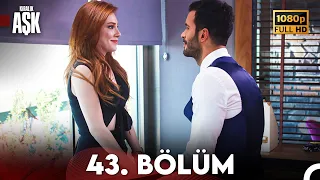 Kiralık Aşk 43. Bölüm Full HD