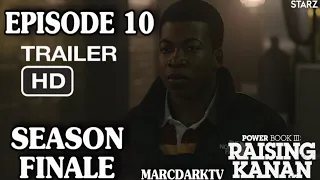 POWER BOOK III: RAISING KANAN SEASON 3 EPISODE 10 TRAILER!!! PROMO!!! SEASON FINALE!!!