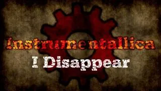 Metallica - I Disappear instrumental 1080p HD