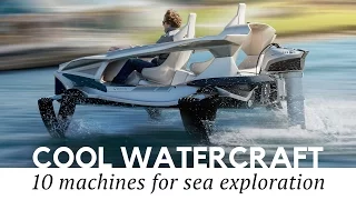Top 10 Unusual Boats and Recreational Watercraft for Sea Exploration