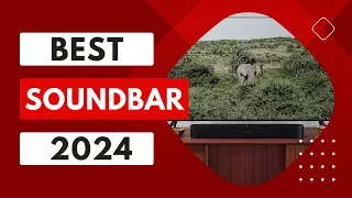 Top 5 Best Soundbars for 2024 Review