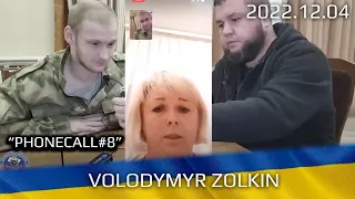 POW call #8 -  Volodymyr Zolkin