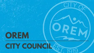 Orem City Council Meeting - April 26, 2022