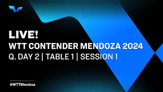 LIVE! | T1 | Qualifying Day 2 | WTT Contender Mendoza 2024 | Session 1