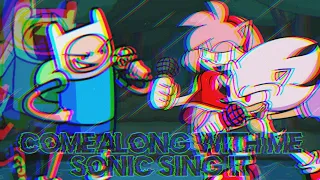 Come Along With Me Sonic Sing it / FNF Pibby Apocalypse