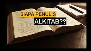 JADI SIAPA YANG SEBENARNYA MENULIS ALKITAB? #DiscipleshipMessage